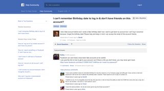 I can't remember Birthday date to log in & don't have ... - Facebook