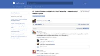 My face book page changed the Dutch language, I speak English ...