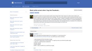 Blank white screen when I log into Facebook... | Facebook Help ...