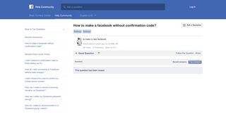 How to make a facebook without confirmation code? | Facebook Help ...