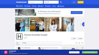 Fairview Southdale Hospital - Edina, MN - Foursquare