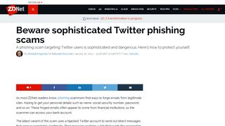 Beware sophisticated Twitter phishing scams | ZDNet