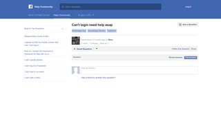 Can't login need help asap | Facebook Help Community | Facebook