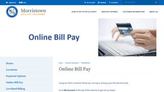 Using our MUS Customer Portal you can log in and pay your bill ...