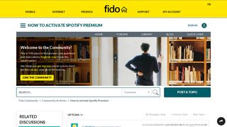 Solved: How to activate Spotify Premium - Fido - Fido Community