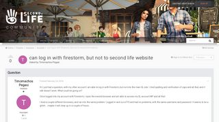 can log in with firestorm, but not to second life website ...