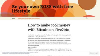 How to make cool money with Bitcoin on five2btc | Be your own BOSS ...