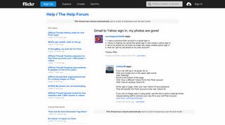 Flickr: The Help Forum: Gmail to Yahoo sign in, my photos are gone!