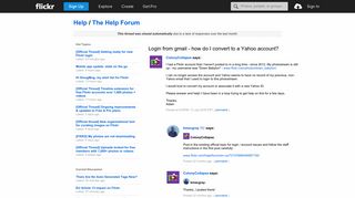 Flickr: The Help Forum: Login from gmail - how do I convert to a ...