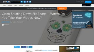 Gigaom | Cisco Shutting Down FlipShare — Where Do You Take Your ...