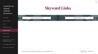 Fond du Lac School District Resources - Skyward Links - Google Sites