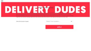 Apply to be a Delivery Dude - Delivery Driver - Bringing the Good