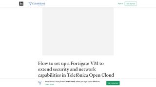 How to set up a Fortigate VM to extend security and network ... - Medium