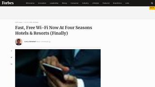 Fast, Free Wi-Fi Now At Four Seasons Hotels & Resorts (Finally)