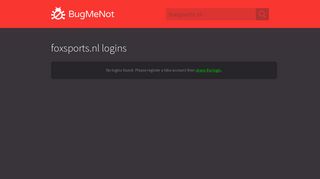 foxsports.nl passwords - BugMeNot