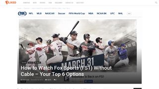 How to Watch Fox Sports (FS1) Without Cable – Your Top 6 Options