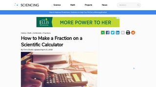 How to Make a Fraction on a Scientific Calculator | Sciencing