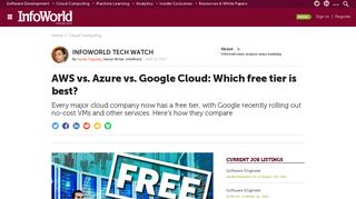 AWS vs. Azure vs. Google Cloud: Which free tier is best? | InfoWorld