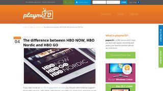 Difference between HBO NOW, HBO GO and HBO Nordic | playmoTV