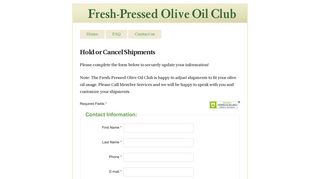 Hold or Cancel Shipments - Fresh-Pressed Olive Oil Club — Member ...