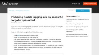 I'm having trouble logging into my account/I forgot my password ...