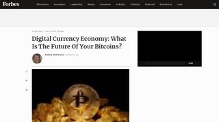Digital Currency Economy: What Is The Future Of Your Bitcoins?
