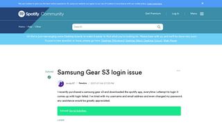 Solved: Samsung Gear S3 login issue - The Spotify Community