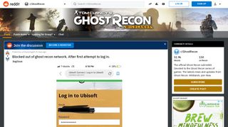 Blocked out of ghost recon network. After first attempt to log in ...