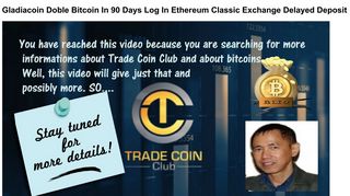 Gladiacoin Doble Bitcoin In 90 Days Log In Ethereum Classic ...