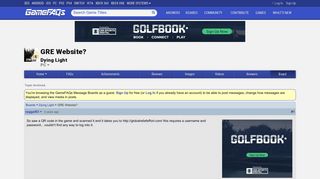 GRE Website? - Dying Light Message Board for PC - GameFAQs