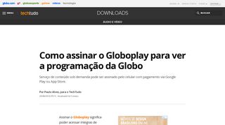 Como assinar o Globoplay para ver a programação da Globo | Áudio ...