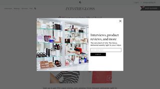 Interviews, product reviews, and more - Into The Gloss - Beauty Tips ...