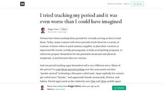 I tried tracking my period and it was even worse than I could have ...
