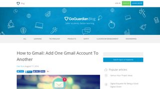 How to Gmail: Add One Gmail Account To Another - GoGuardian Blog