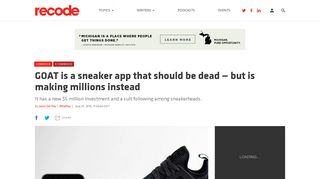 GOAT is a sneaker app that should be dead — but is making millions ...