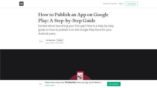 How to Publish an App on Google Play: A Step-by-Step Guide - Medium
