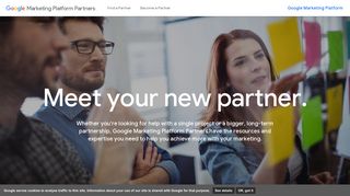 Meet Your New Marketing Partner - Google Marketing Platform Partners