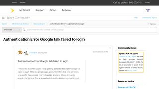Authentication Error Google talk failed to login - Sprint Community