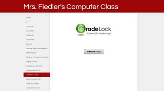 Gradelock Log In - Mrs. Fiedler's Computer Class