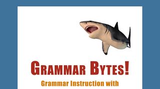 Grammar Bytes! Grammar Instruction with Attitude