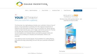 Grand Incentives Your Getaway 3-day / 2-night Certificate