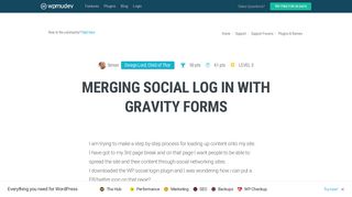 Merging social log in with gravity forms - WPMU Dev