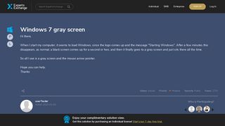 Windows 7 gray screen - Experts Exchange
