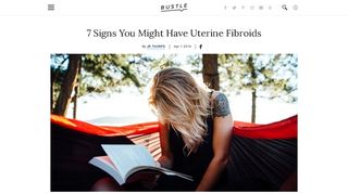 7 Signs You Might Have Uterine Fibroids - Bustle