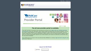 The all-new provider portal is available. - Harmony Health Plan : Login