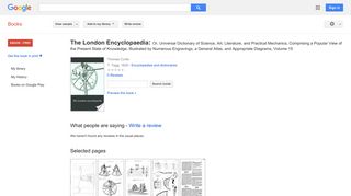 The London Encyclopaedia: Or, Universal Dictionary of Science, Art, ...