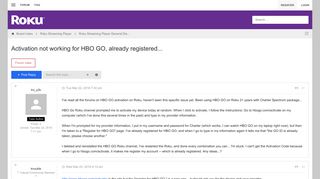 Activation not working for HBO GO, already registered... - Roku Forums