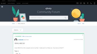 Solved: ROKU, HBO GO - Xfinity Help and Support Forums - 1100271