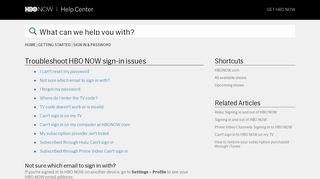 Troubleshoot HBO NOW sign-in issues - HBO NOW | Help Center