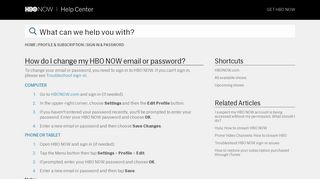 How do I change my HBO NOW email or password?